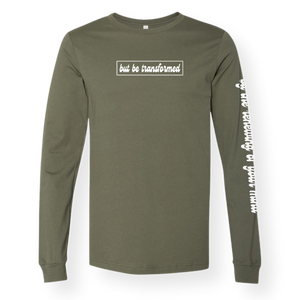 Open image in slideshow, But be Transformed | Long Sleeve
